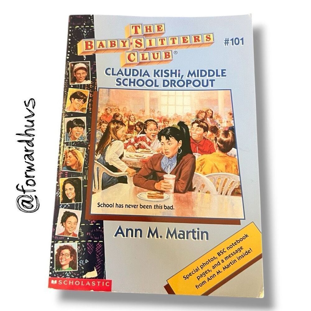 SIGNED Baby-Sitters Club: Claudia Kishi, Middle School Dropout Book #101